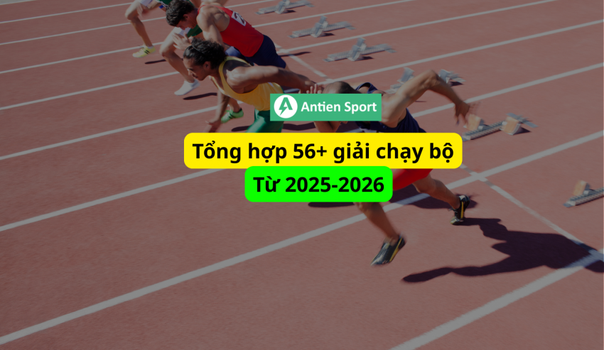 Tổng hợp các giải chạy bộ chi tiết