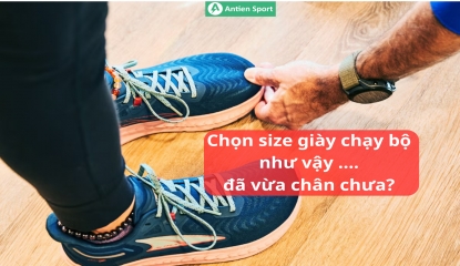Cách chọn size giày đúng chuẩn cho người mới bắt đầu