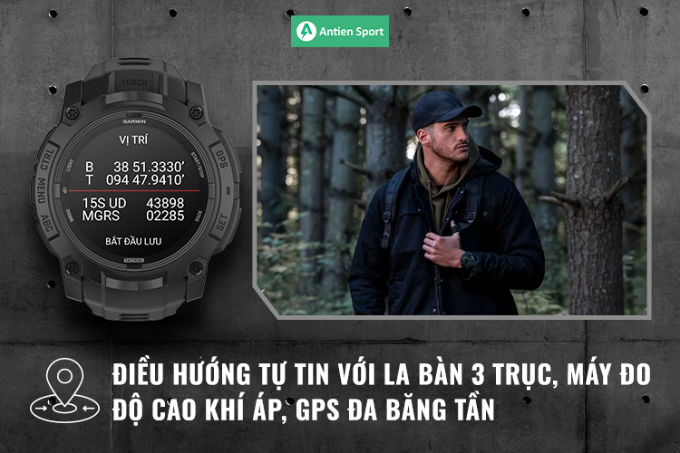 Instinct 3 Amoled Tactical định vị chính xác từng bước dù bạn ở rừng sâu hay giữa hẻm núi