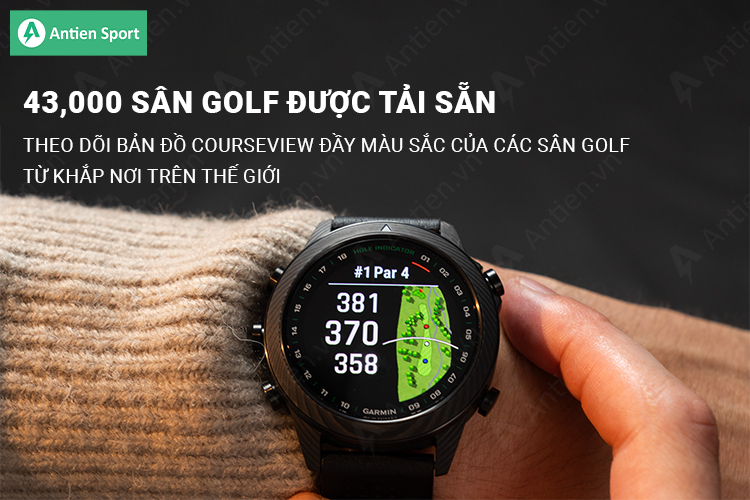 Đồng hồ được tải sẵn với hơn 43.000 bản đồ CourseView đầy màu sắc của các sân golf từ khắp nơi trên thế giới