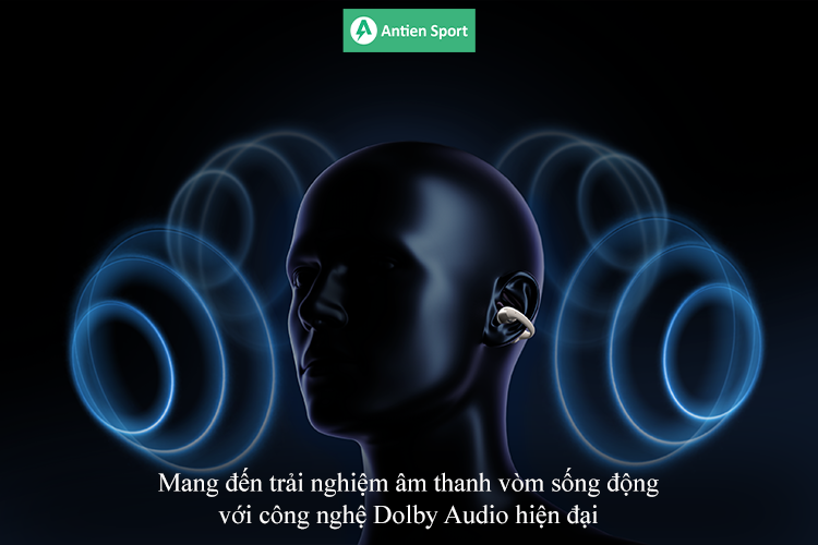 Trải nghiệm âm thanh vòm sống động với Dolby Audio